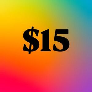 $15 Live show starting bid